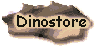 dinostore